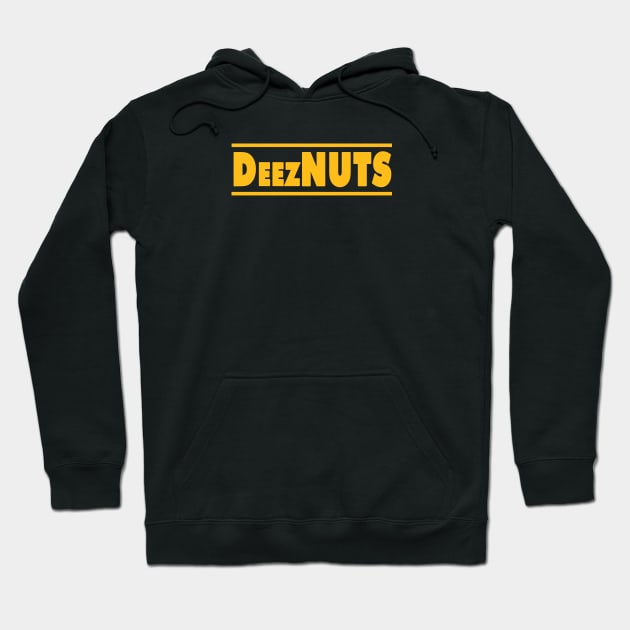 Dewalt DeezNUTS Parody Hoodie by Creative Designs Canada